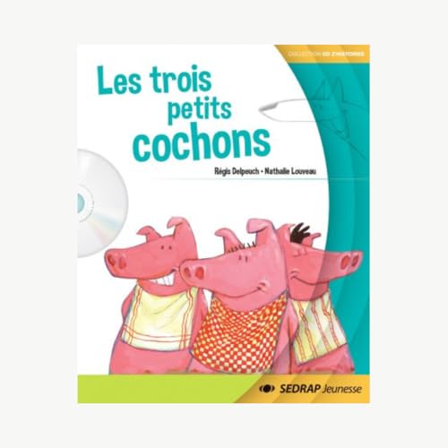 Trois petits cochons (Les)